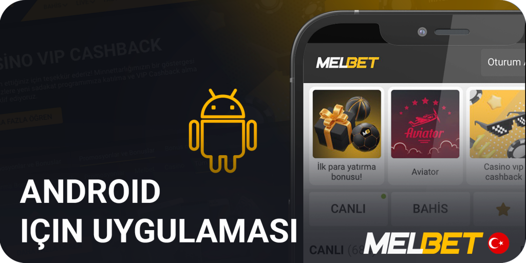 Türkiye'de Android için Melbet mobil uygulaması